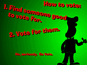 Click to Play Learn to Vote Responsibly