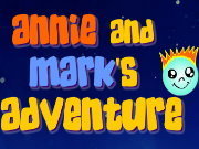 Click to Play Annie and Mark's Adventure